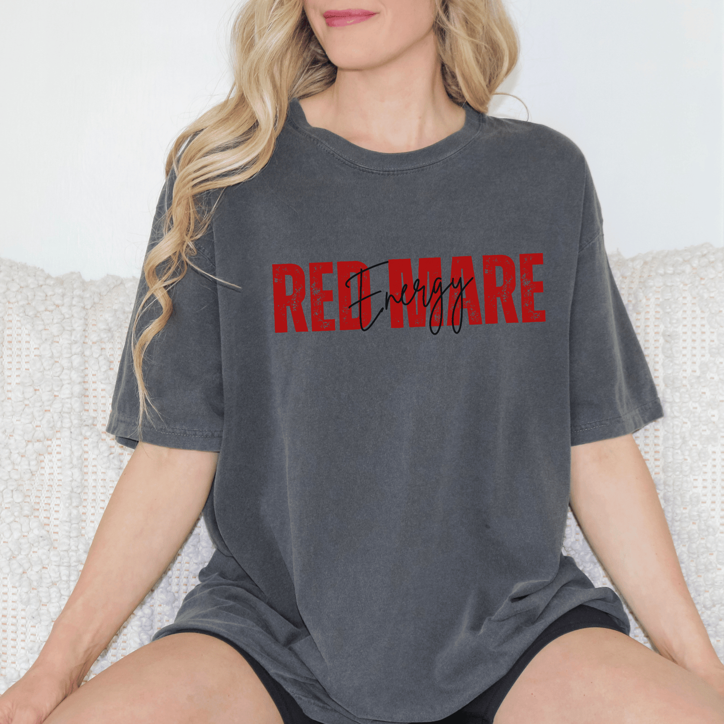 Red Mare Energy horse lovers design printed on a comfort colors design. 