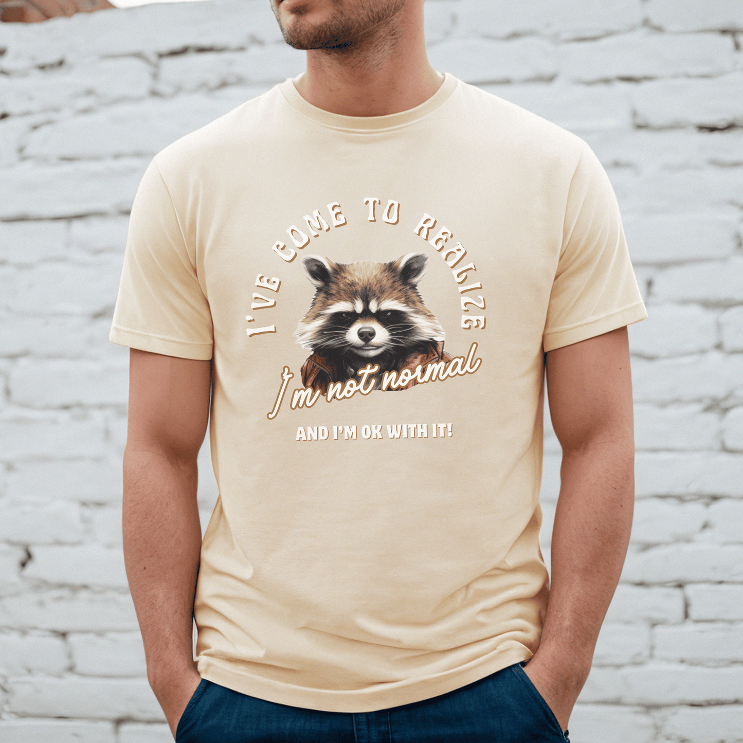 Im Not Normal Raccoon design on a crew neck t-shirt