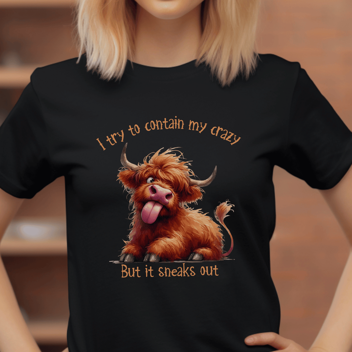 Quirky Highland Cow Graphic Tee - I Try to Contain My Crazy - High Quality T-shirt