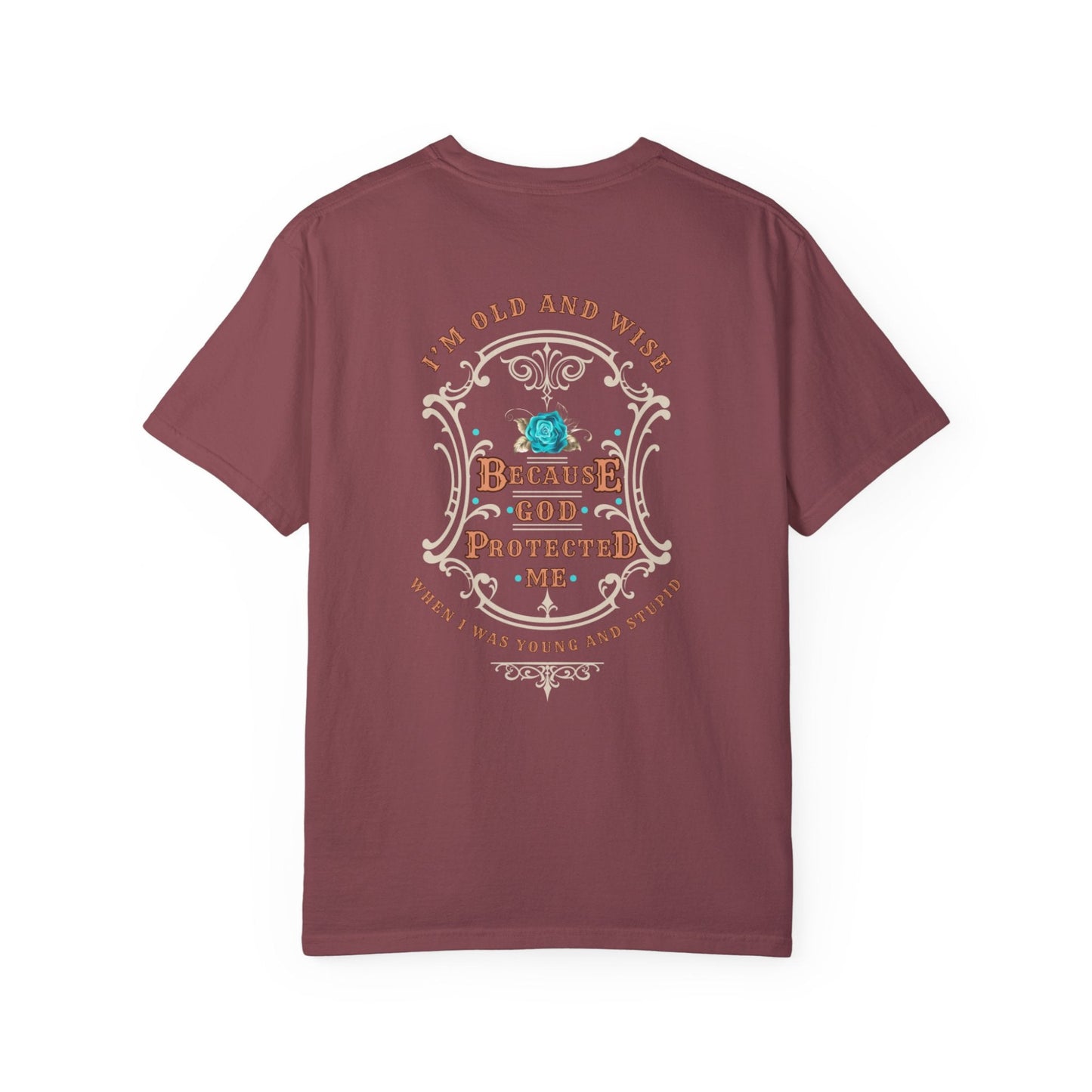 Funny t-shirt that perfectly captures the wisdom that comes with age and the protection of God! This witty shirt features the humorous phrase old and wise because God protected me when I was young and stupid.