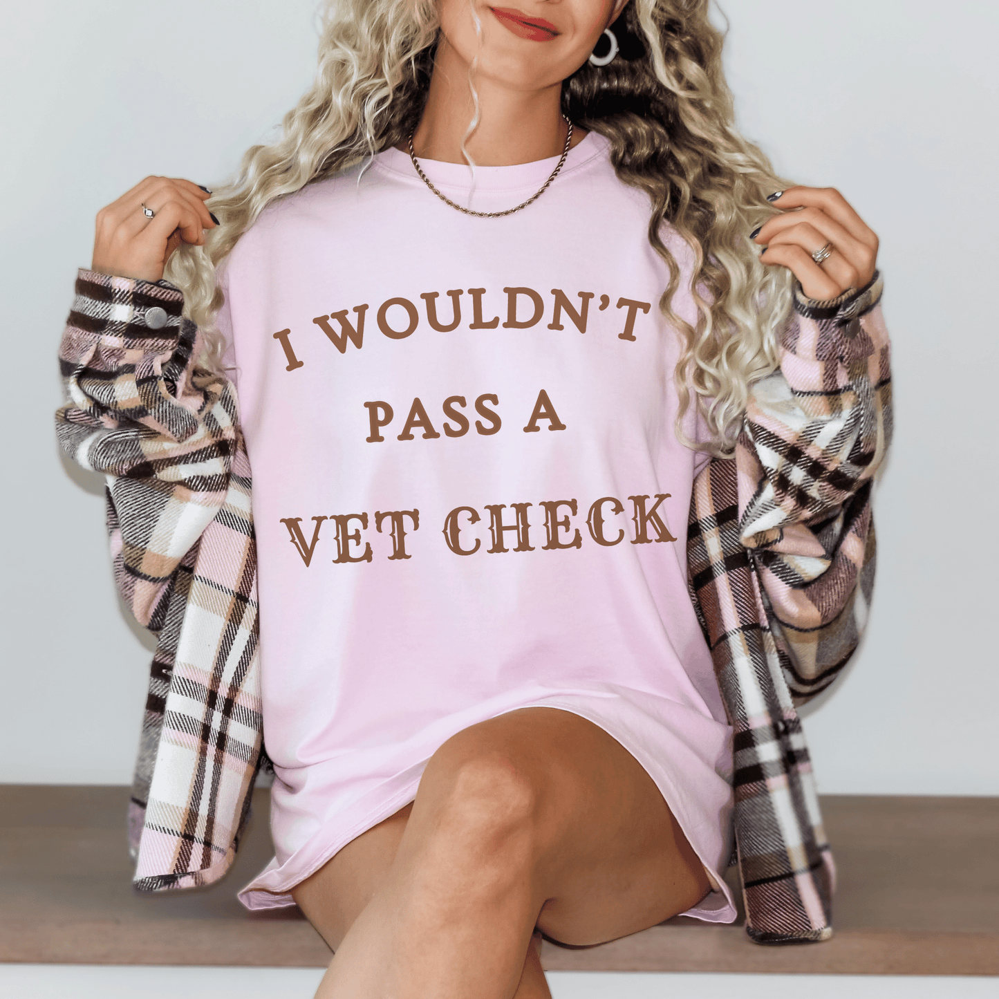 " New" Wouldn't Pass a Vet Check T-shirt Horse Girl Saying