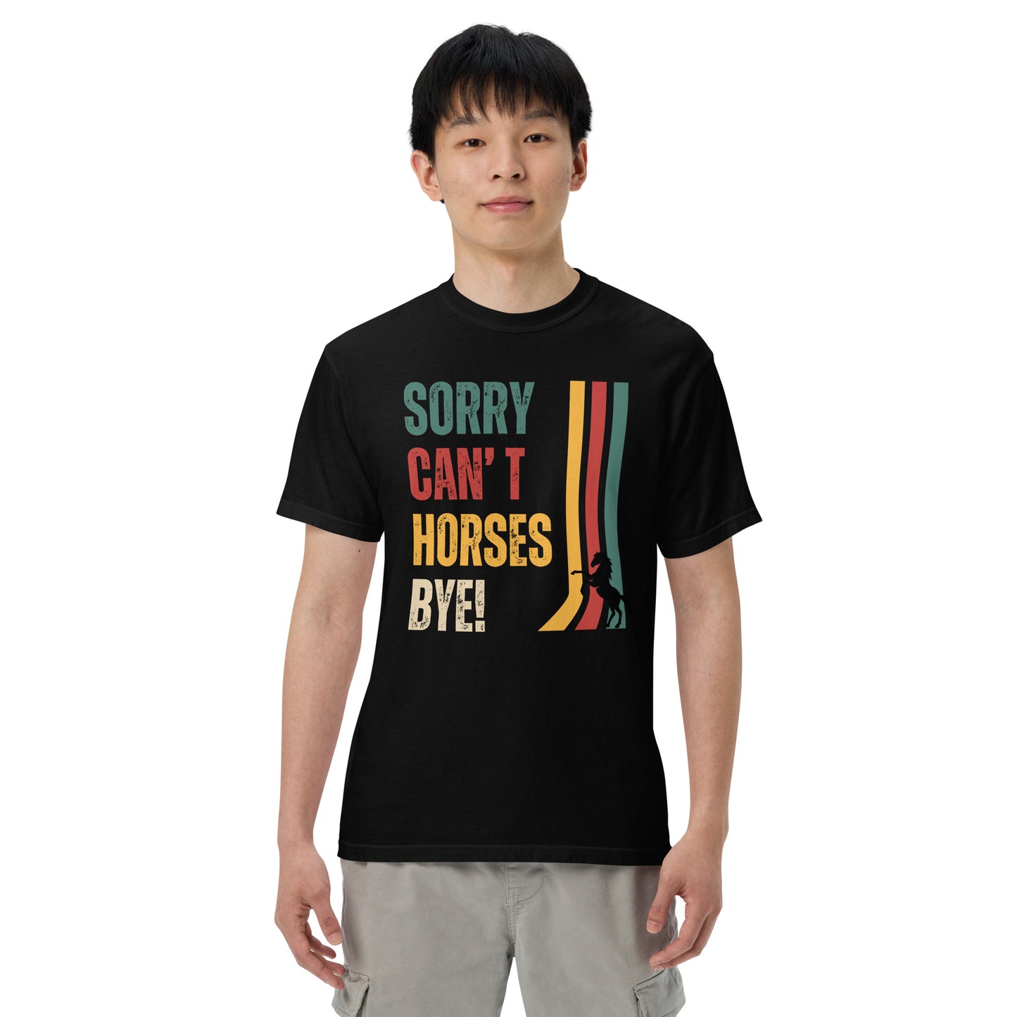 Vintage  design with the words Sorry, Can't, Horses, Bye! printed on a crew neck comfort colors tee