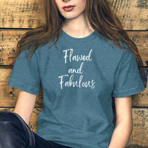 This awesome flawed and fabulous minimalist shirt, if the perfect gift for that fabulous person in your life. 