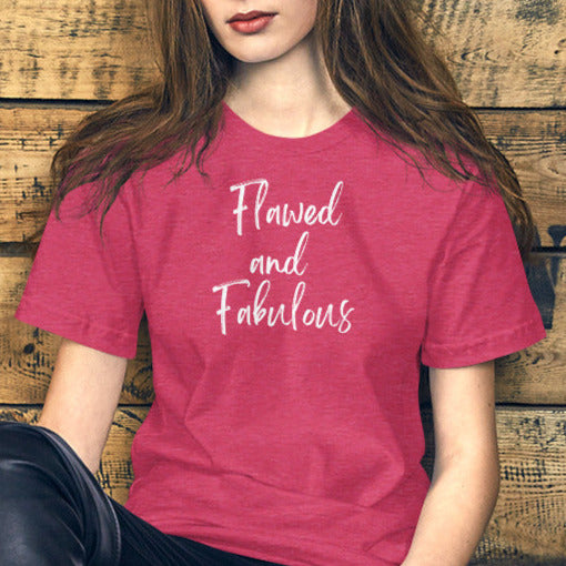 This awesome flawed and fabulous minimalist shirt, if the perfect gift for that fabulous person in your life. 